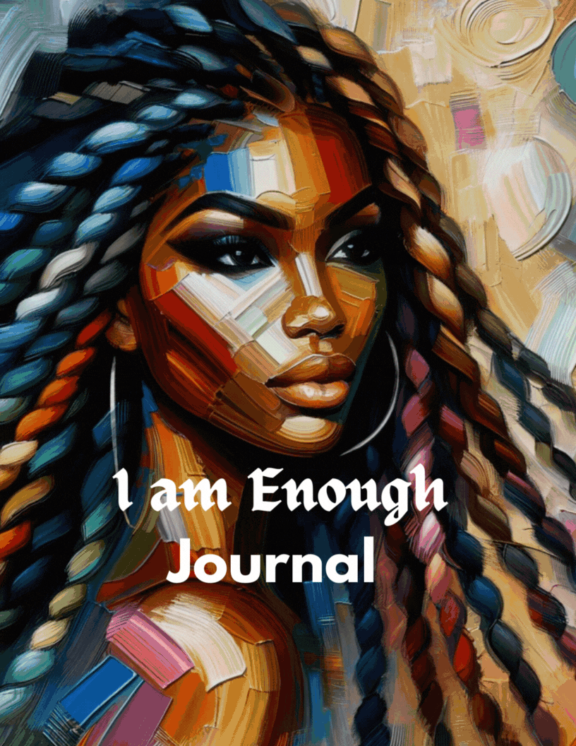 "I AM ENOUGH" JOURNAL (Printable for instant Download)